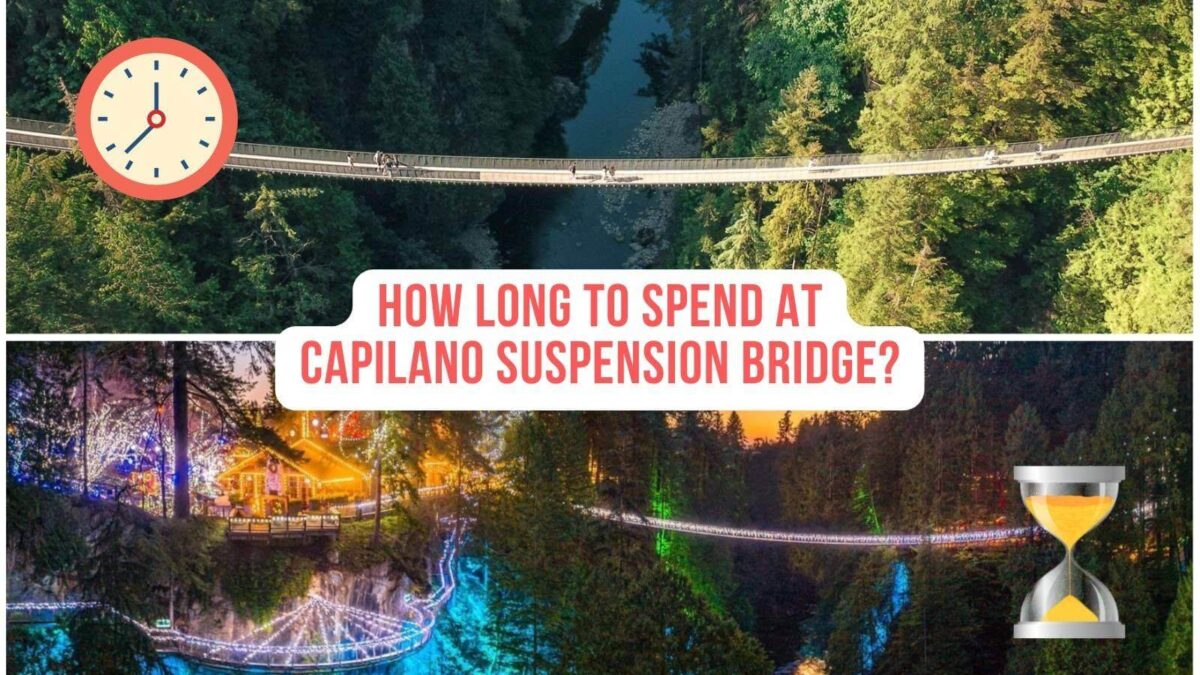 Is Capilano Suspension Bridge Worth It? Vancouver Planner