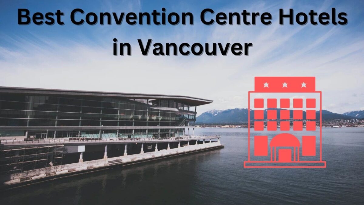 5 Best Luxury Hotels in Vancouver from $441.00