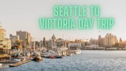 seattle to victoria day trip plan photos