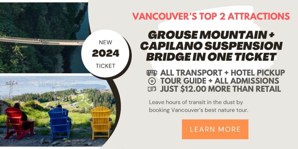 capilano suspension bridge and grouse mountain tour banner for 2024